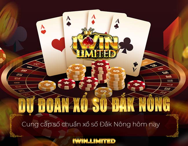 Dự đoán xổ số Đắk Nông hôm nay