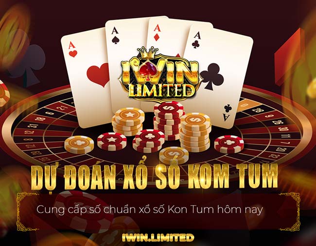 Dự đoán xổ số Kon Tum hôm nay