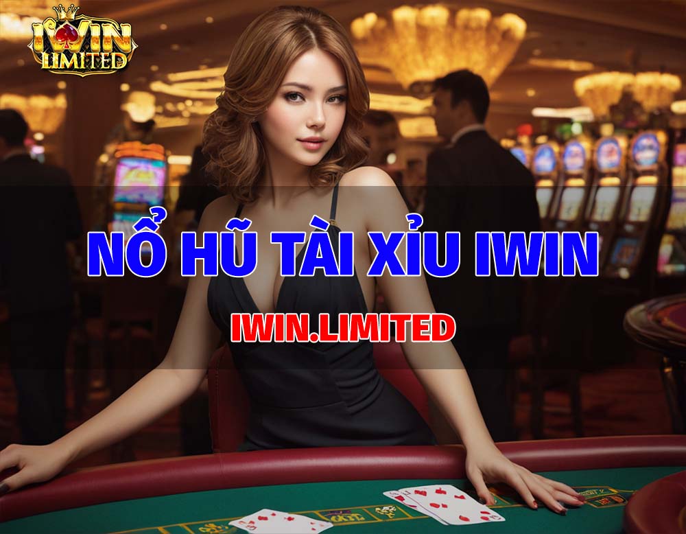 Game nổ hũ tài xỉu iWin